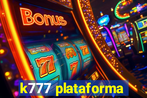 k777 plataforma